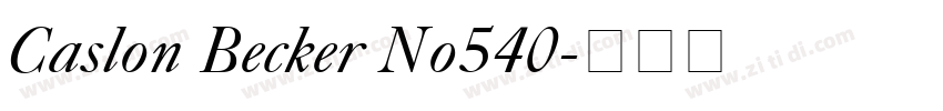 Caslon Becker No540字体转换